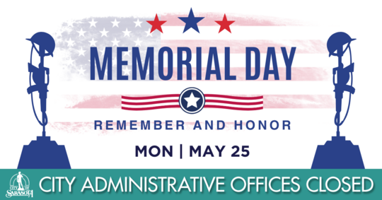 City Hall observance of Memorial Day May 25, 2026 graphic