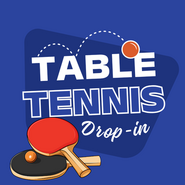 RLTCC Table Tennis Drop in