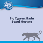 Big Cypress Basin Board Meeting 
