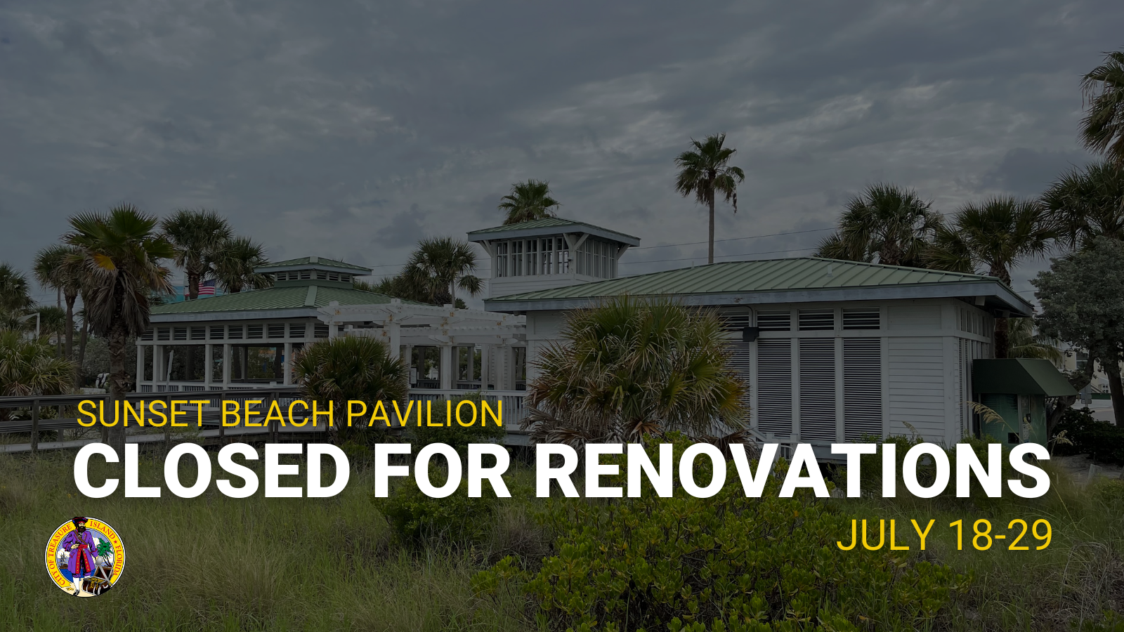 Sunset Beach Pavilion Closed for Renovations July 18-29