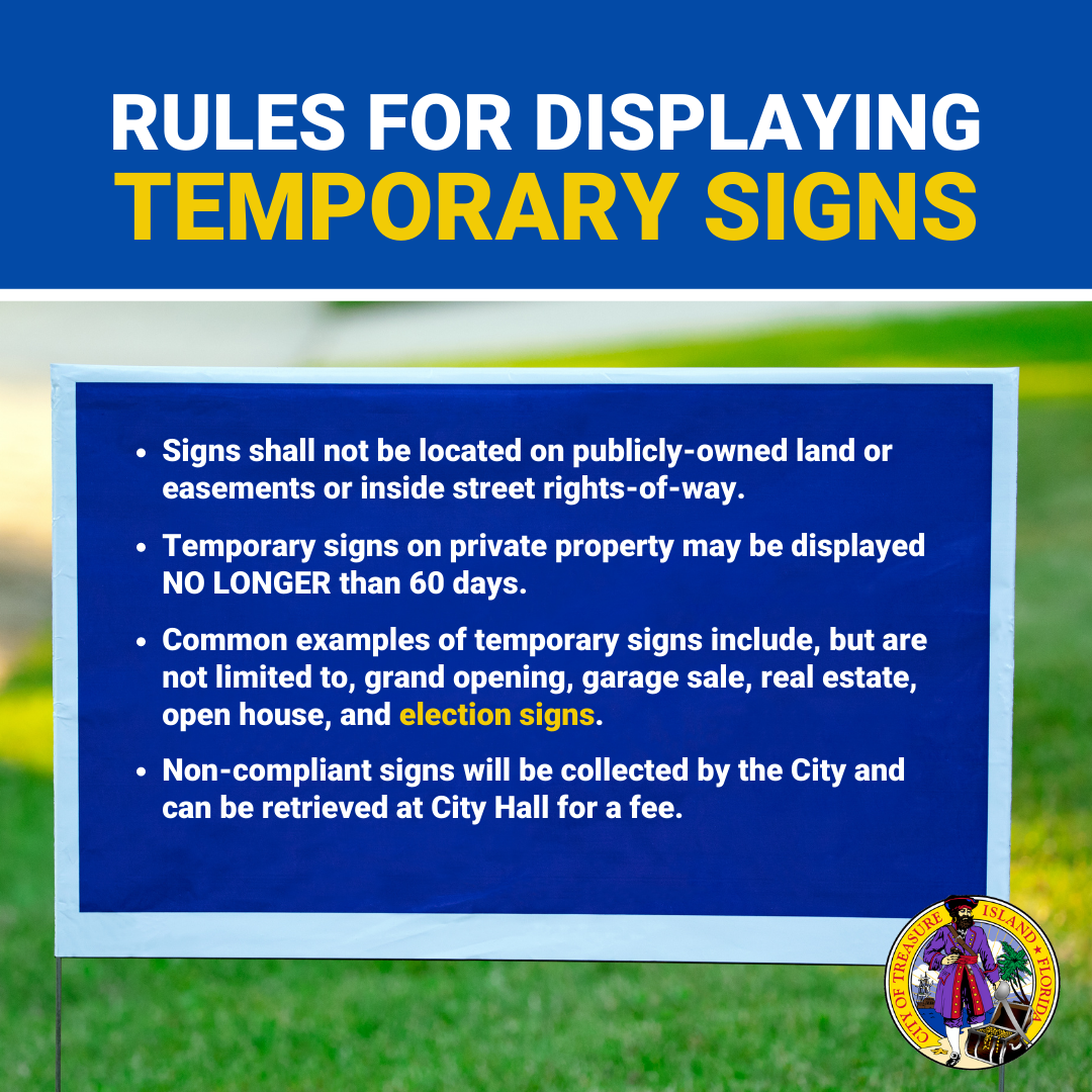 Rules for temproray signs being displayed on private property