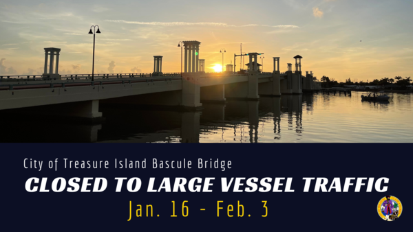 Treasure Island Bascule Bridge closing to large vessels Jan. 16-Feb. 3