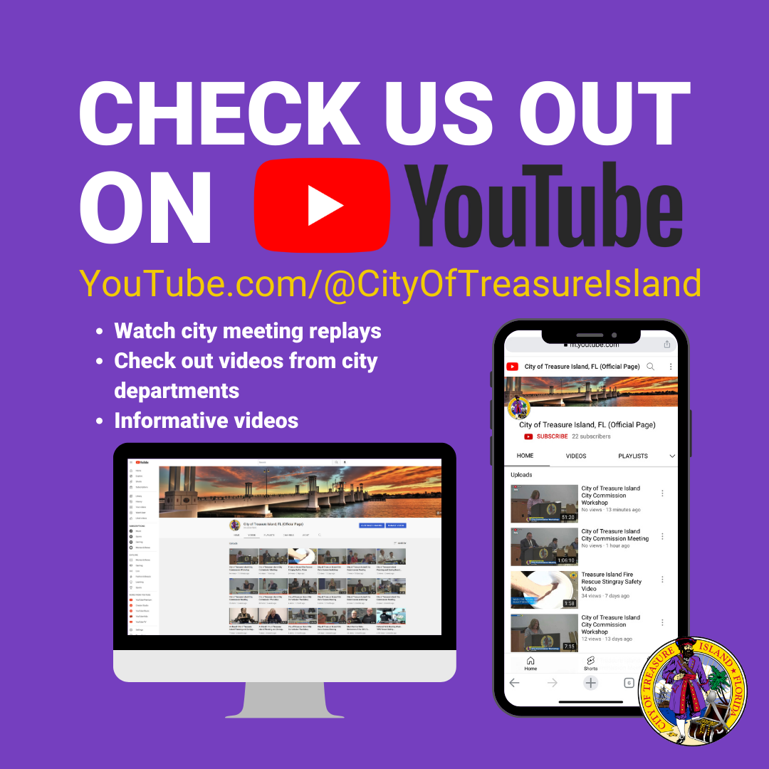 Check us out on YouTube at City of Treasure Island