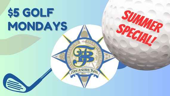 Five dollar golf Mondays are back at Treasure Bay