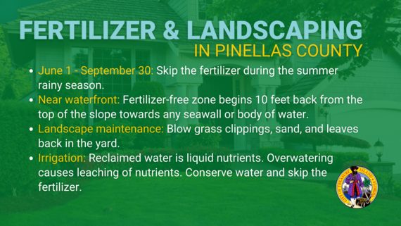 Fertilizer and landscaping in Pinellas County