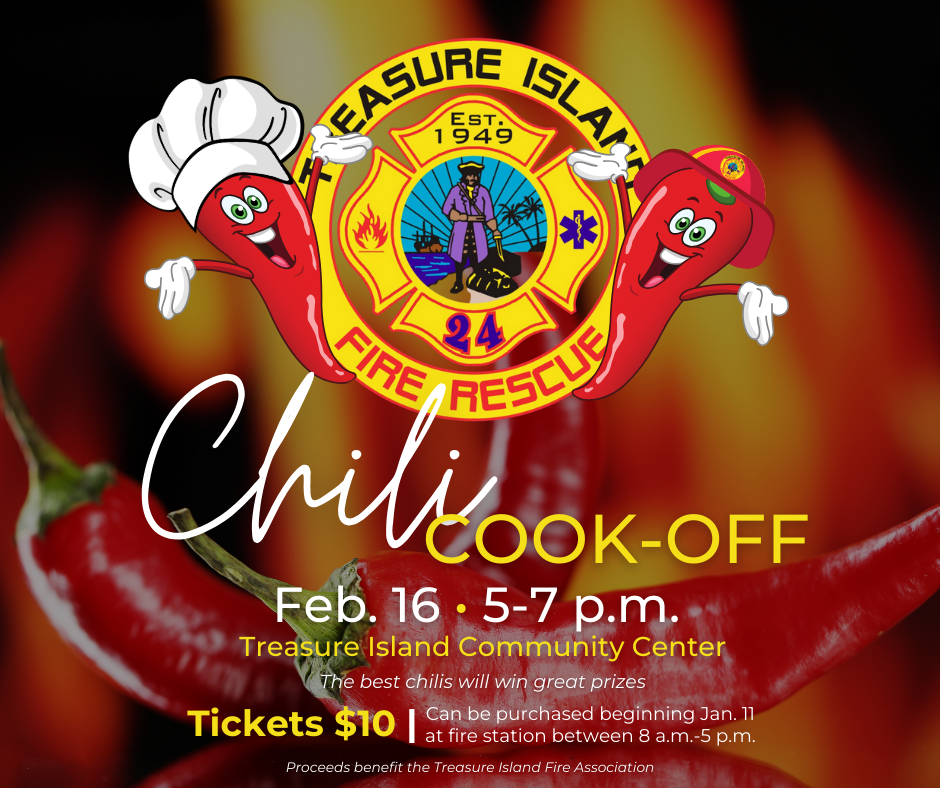 Treasure Island Fire Rescue Chili Cook-Off will be Feb. 16 from 5 to 7 p.m.