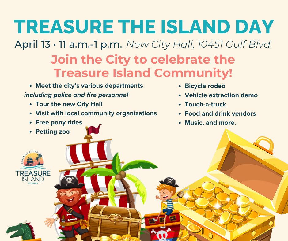 Treasure the Island Day - Community Appreciation Day will be on Saturday, April 13, at the new City Hall
