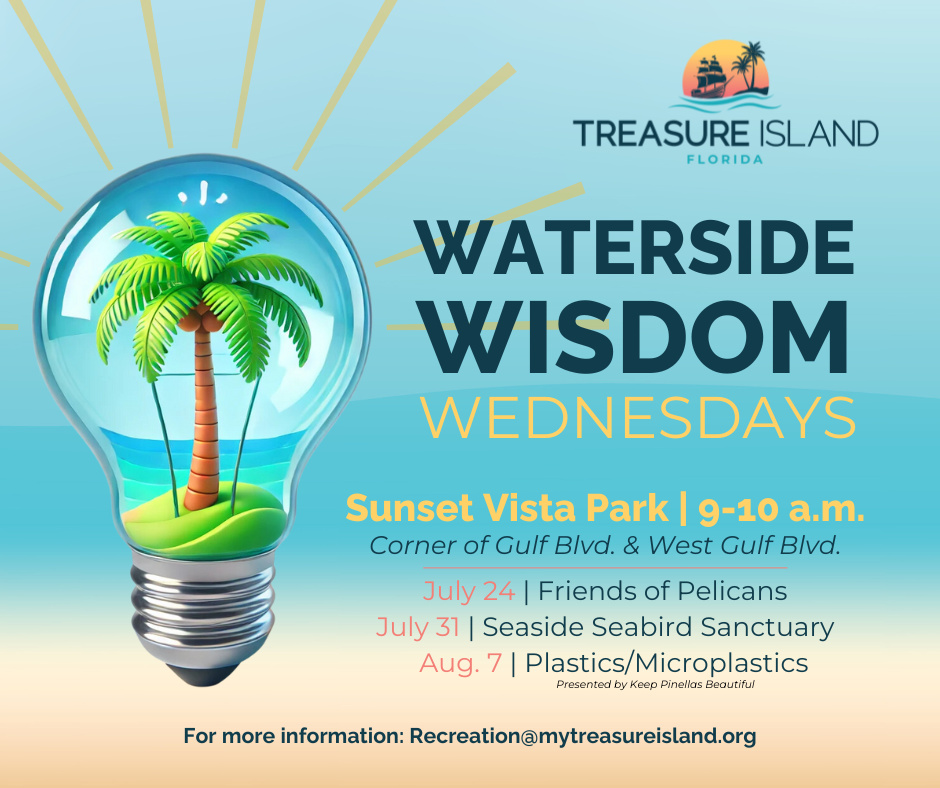 Wasterside Wisdom Wednesday in Treasure Island starts on July 24
