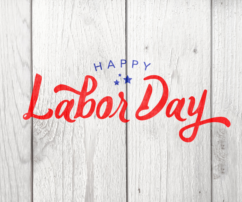 Happy Labor Day