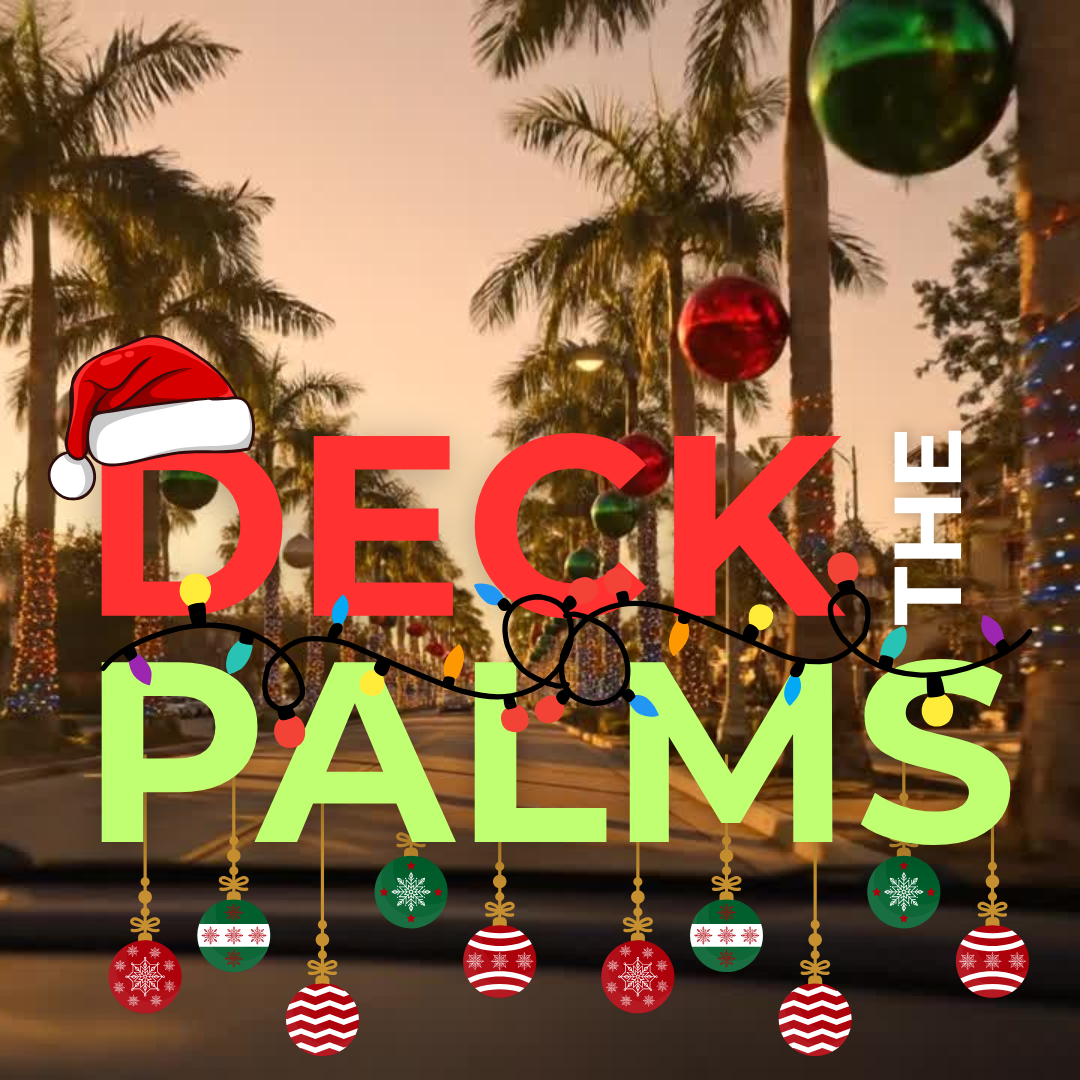 Deck the Palms Event Information