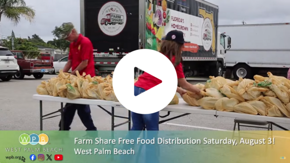 free fresh fruits and vegetables. Farm Share Food event. Saturday, August 3 9 a.m.-1 p.m. at Manifest Church, 2275 Palm Beach Lakes Blvd. 