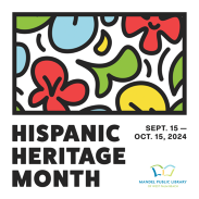 Celebrate Hispanic Heritage Month at the library!