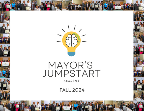 The Mayor’s Jumpstart Academy Fall 2024 is here