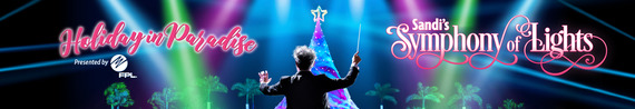 Holiday in Paradise Presented by FPL returns in a Symphony of Lights this December!