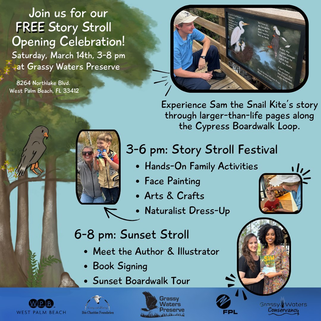 Sam the Snail Kite FREE Story Stroll Opening Celebration 3.14.26 City of WPB
