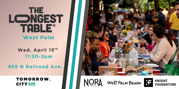 The Longest Table West Palm Beach Wednesday, Apr 15 from 12:30 pm to 1:30 pm Register 