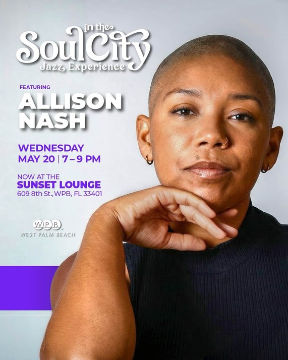 Soul in the City Jazz Experience featuring Allison Nash