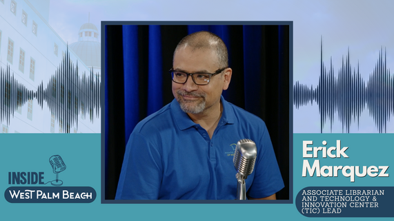 Erick Marquez Smiling in Blue shirt in a graphic promoting the Inside West Palm Beach Podcast