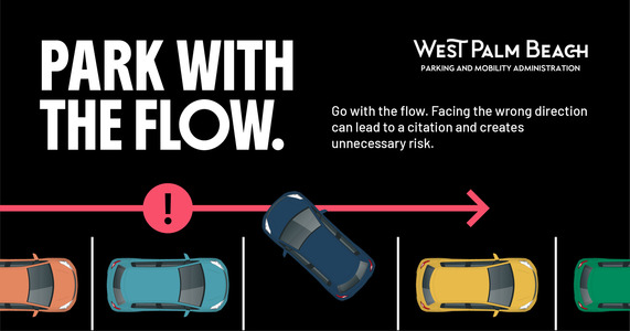 Park with the Flow of Traffic, West Palm Beach Parking Admin Tip 
