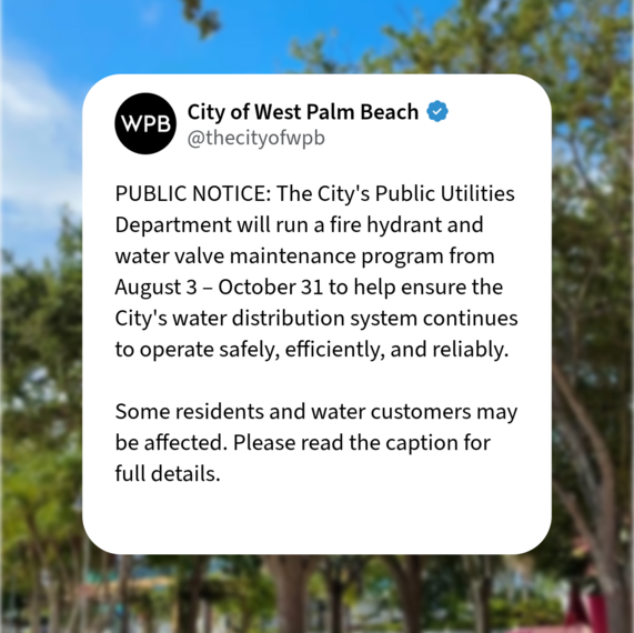 ublic Notice: The City's Public Utilities Department will begin a fire hydrant and water valve maintenance program on Monday, August 3 to October 31