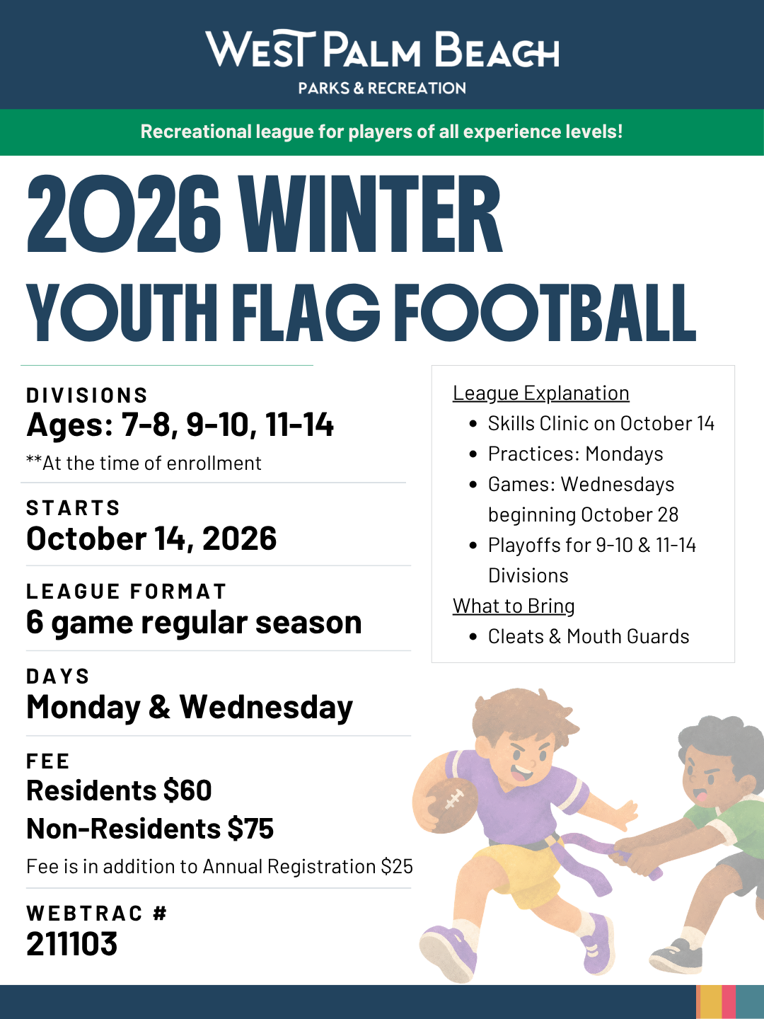 Youth Flag Football October 2026 Registration, visit parks.wpb.org for more information 