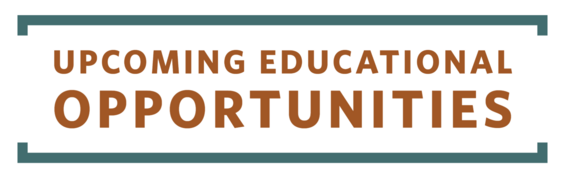 Upcoming educational opportunities header