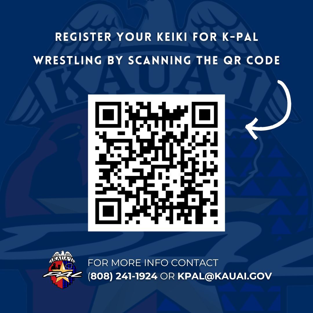 Flyer with K-PAL logo and QR code: register your keiki for K-PAL Wrestling by scanning the qr code. 