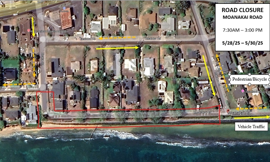 Moanakai Road will be closed from Keaka Road to Makaha Road from May 28 to May 30.
