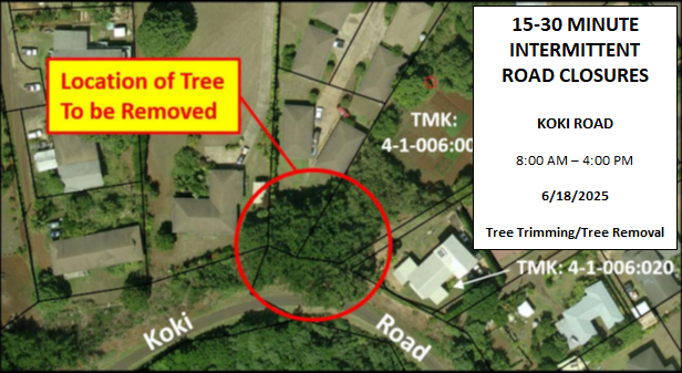 Map of road closures on Koki Road. 