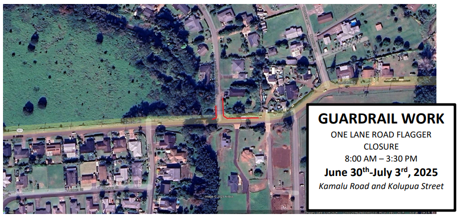 Map of road closures on Kamalu Road and Kolupua Street. ###
