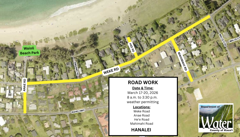 CORRECTION: NR -3-09-2026 (Road work along Weke Road, ‘Anae Road, He’e ...