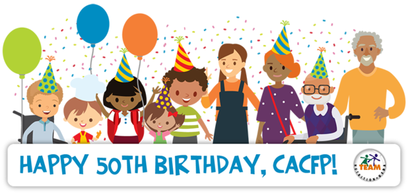 Happy Birthday CACFP