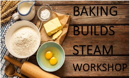 Baking builds STEAM