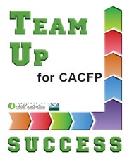 Team UP for CACFP Success