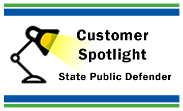 Customer Spotlight: State Public Defender