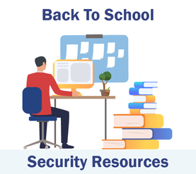 back to school security resources