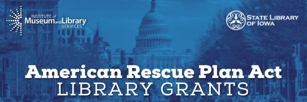 American Rescue Plans Act Library Grants Graphic