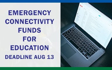 Emergency Connectivity Funds for education deadline Aug 13