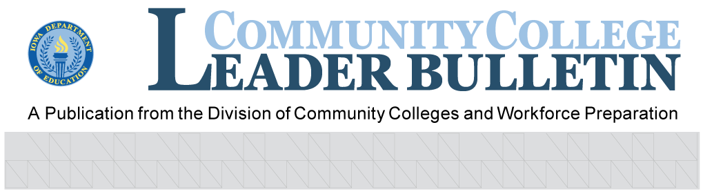 Community College Leader Bulletin - A publication from the Division of Community Colleges and Workforce Preparation