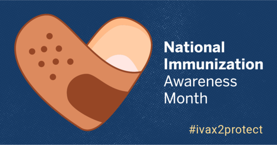 Natl Immunization Awareness Month 