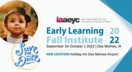 Early Learning Fall Institute save the date graphic