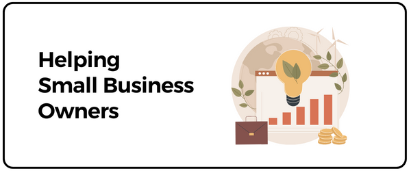 Helping Small Business Owners