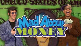 Mad About Money