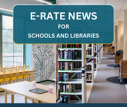 E-rate News Banner