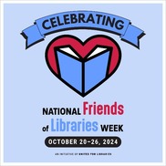 National Friends of Libraries Week