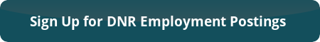 Sign up for DNR Employment Postings link