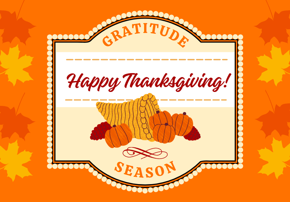 Autumn themed banner with "Happy Thanksgiving! Gratitude Season" written on it