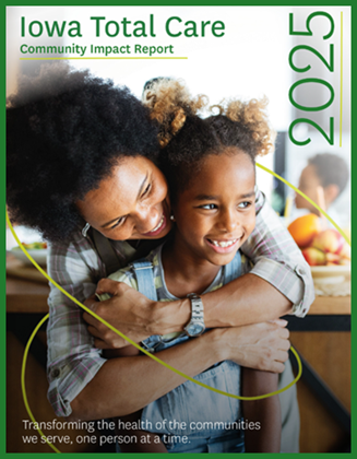 Picture of Iowa Total Care's Community Report cover 