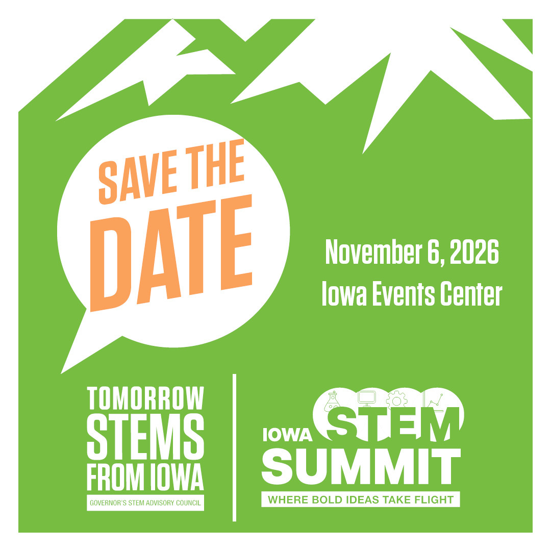Save the date for the Iowa STEM Summit - Nov. 6