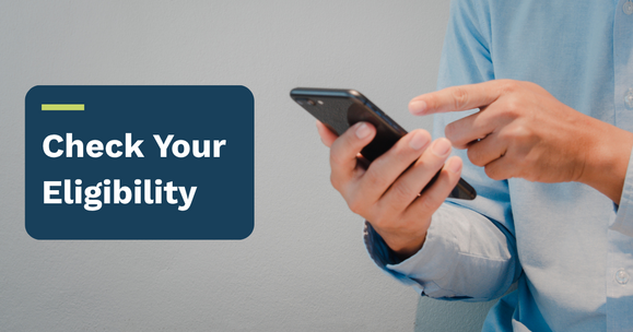 Check Your Eligibility 